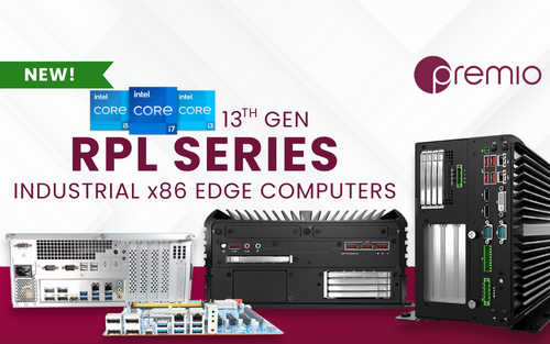 Premio’s Family of 12th and 13th Gen Industrial Edge Computers