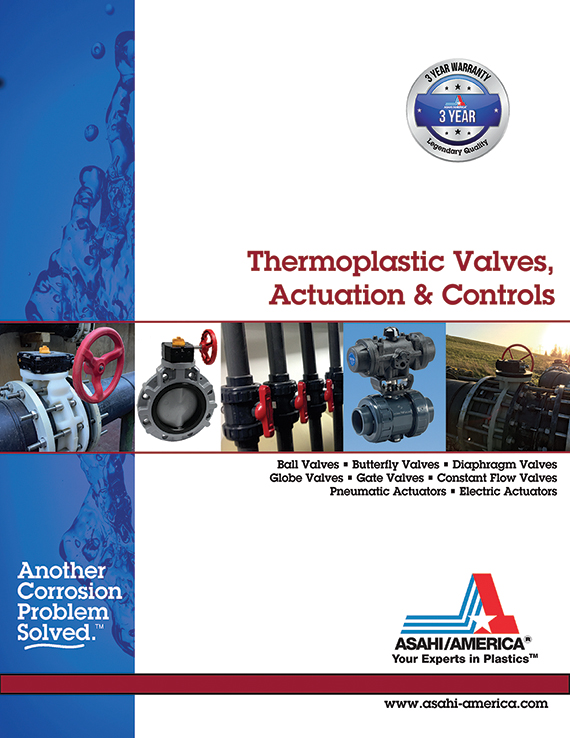 Asahi/America has releases 2018 version of Thermoplastic Valves, Actuation and Controls catalog