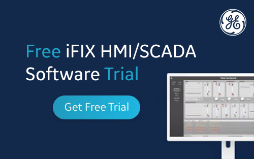 Trial Offer: GE Digital’s iFIX HMI/SCADA Software