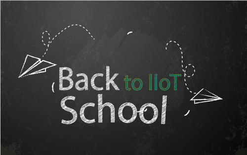 Summer’s Over! IIoT Implementation Learning & Resources