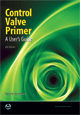 A Control Valve Primer by Hans D. Baumann