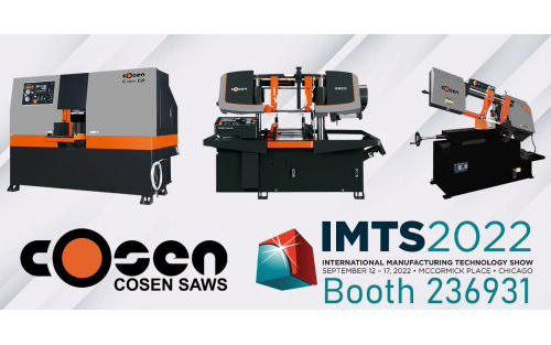 Cosen Saws Leading Edge Sawing Solutions on Display at IMTS 2022