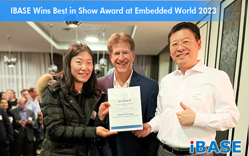 IBASE Wins Best in Show Award at Embedded World 2023