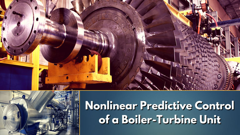 Nonlinear Predictive Control of a Boiler-Turbine Unit [Technical]