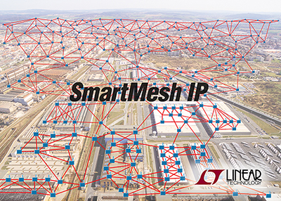 Linear Technology announces expansion of SmartMesh IP wireless sensor network