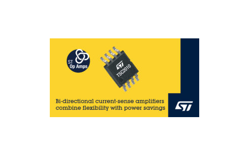 STMicroelectronics' High-Voltage Bi-directional Current-Sense Amplifiers Boost Robustness and Power Efficiency